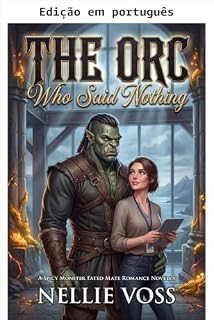 Livro O orc que não dizia nada (Seu par orc)