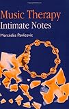 Music Therapy - Intimate Note, Pavlicevic, Mercedes, 1853026921