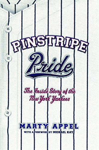Pinstripe Pride: The Inside Story Of The New York Yankess (Turtleback School & Library Binding Edition)