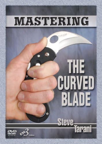 Steve Tarani Mastering the Curved Blade DVD