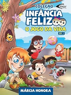 Livro Infância feliz - O jogo da vida