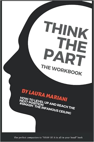 Think Part OPEN EBOOK THINK THE PART: THE WORKBOOK (The Think, Look & Act The Part ...