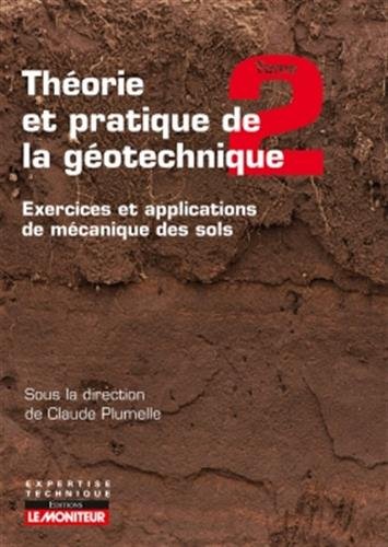 Théorie et pratique de la géotechnique