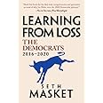 Learning from Loss: The Democrats, 2016–2020