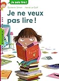 Je Ne Veux Pas Lire (French Edition) by