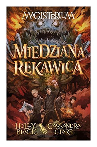 Magisterium. Tom 2. Miedziana rekawica