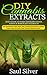 DIY Cannabis Extracts: Best guide to make your own weed,ganja & marijuana extracts:kief,cannabutter,rosin,hash,dabs,cannabis oil & delicious edibles:liquor,space ... ,rosin,hash,dabs,cannabis oil)