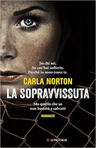 Carla Norton - La sopravvissuta (2015)