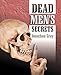 Dead Men's Secrets