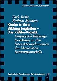 Kinder in ihrer Bildung begleiten - Das KiBibe-Projekt ...