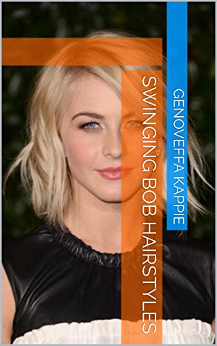 Swinging Bob Hairstyles Kindle Edition By Genoveffa Kappie