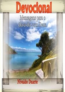 Livro DEVOCIONAL (DEVOCIONAL = Mensagens Para o Dia a Dia... Livro 1)