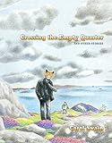 Crossing the Empty Quarter and Other Stories by Carol Swain
