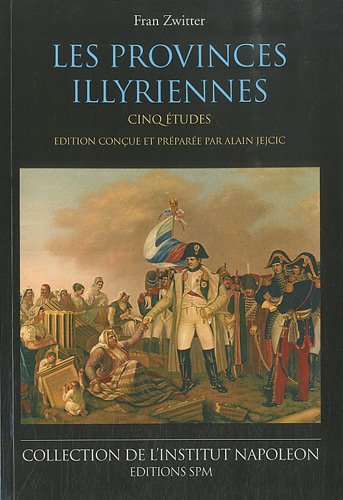 Les  Provinces illyriennes