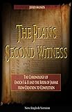 The Plan's Second Witness: The Chronology of  Enoch I & II, and the Book of Jashar from Creation to Completion