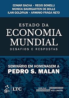 Livro Estado da Economia Mundial - Desafios e Respostas - Seminário em Homenagem a Pedro Malan