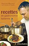 Recettes de gastronomie italienne (French Edition) by 