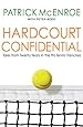 Hardcourt Confidential: Tales from Twenty Years in the Pro Tennis Trenches