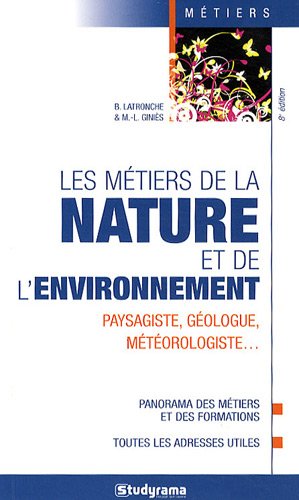 Les  métiers de la nature et de l'environnement