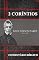 Livro 2 Coríntios: Comentário Bíblico