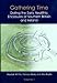 Gathering Time: Dating the Early Neolithic Enclosures of Southern Britain and Ireland by 