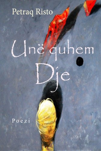 Une quhem Dje (Albanian Edition)