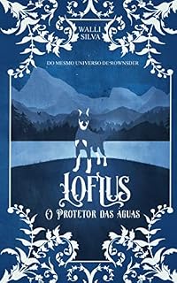 Livro Loflus: O protetor das águas (Contos dos Monifeys: Os protetores da natureza Livro 1)