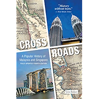 Crossroads: A Popular History of Malaysia and Singapore (4th Edition) book cover