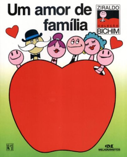 Um Amor De Família PDF Ziraldo Alves Pinto
