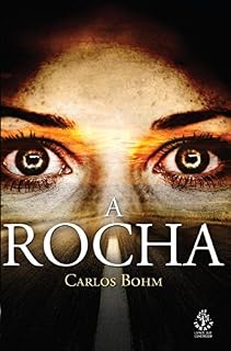 Livro A Rocha: uma viagem perigosa