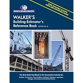 Walker's Reference WALKER'S Building Estimator's Reference Book 33rd Edition: Frank R ...