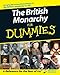 The British Monarchy for Dummies