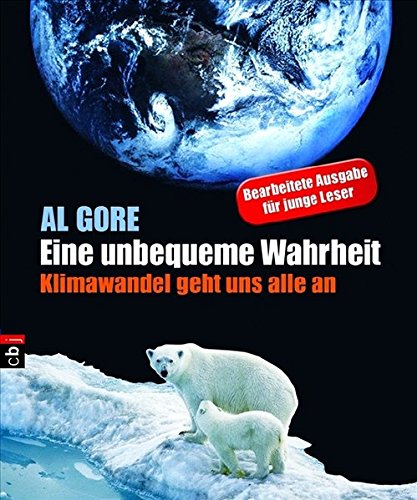 Eine Unbequeme Wahrheit Amazon De Al Gore Thomas Pfeiffer Richard Barth Lilian Kura Bucher