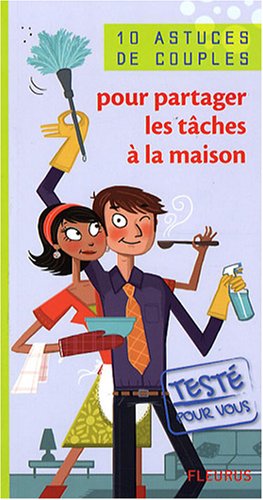 Pour partager les tâches à la maison