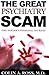 The Great Psychiatry Scam