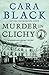 Murder in Clichy (Aimee Leduc Investigations, No. 5)