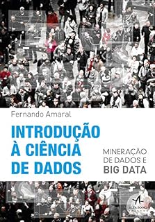 Livro Introdução à Ciência de Dados: Mineração de dados e big data