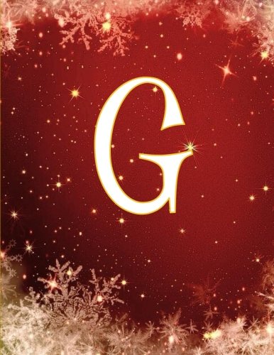G: Monogram Initial G, Christmas Notebook/Journal/Diary 100 Pages, 8.5 x 11