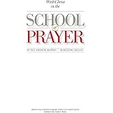 With Christ in the School of Prayer (Updated): Training for the Ministry of Intercession