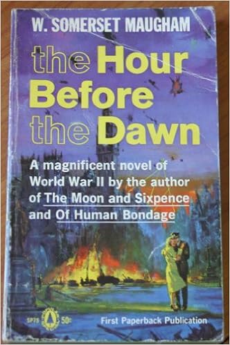 The Hour Before The Dawn Maugham W Somerset Amazon Com Books