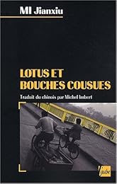 Lotus et bouches cousues