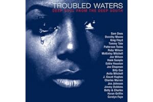 Troubled Waters - Deep Soul From the Deep South