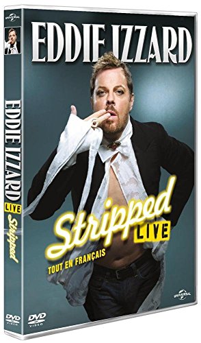 Eddie Izzard - Stripped Live à la Cigale tout en français