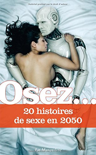 Osez 20 histoires de sexe en 2050