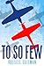 To So Few