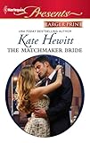 Front cover for the book The Matchmaker Bride by Kate Hewitt