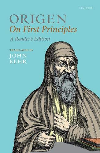 Origen: On First Principles (Oxford Early Christian Texts) - //medicalbooks.filipinodoctors.org