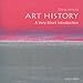 Art History: A Very Short Introduction