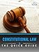 Constitutional Law: The Quick Guide