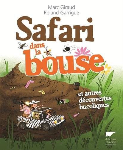 Safari dans la bouse